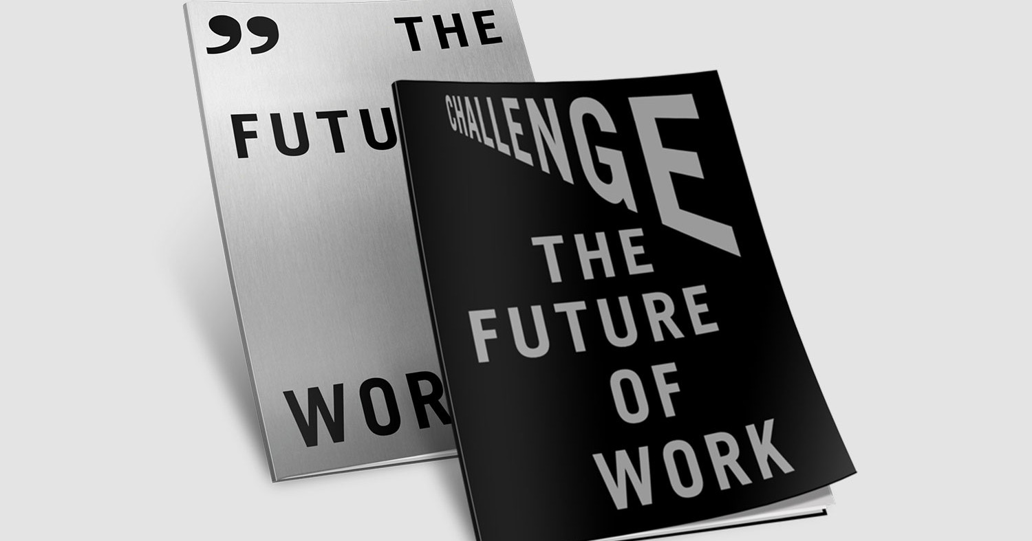 The Future of Work Zwei Reports zur Zukunft der Arbeit